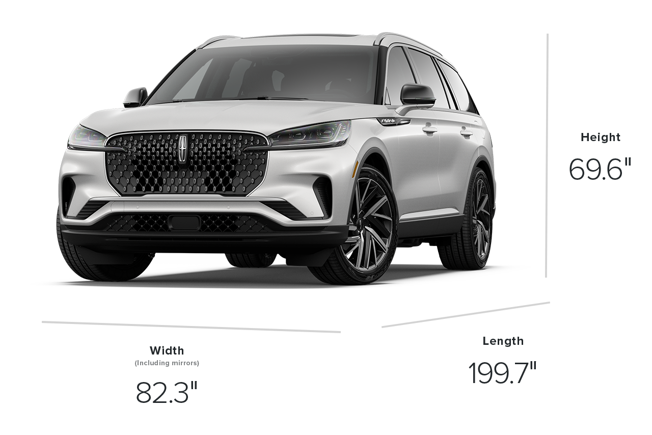 The dimensions of a 2027 Lincoln Aviator® Reserve model, 82.3 inches wide, 199.7 inches long, and 69.6 inches tall