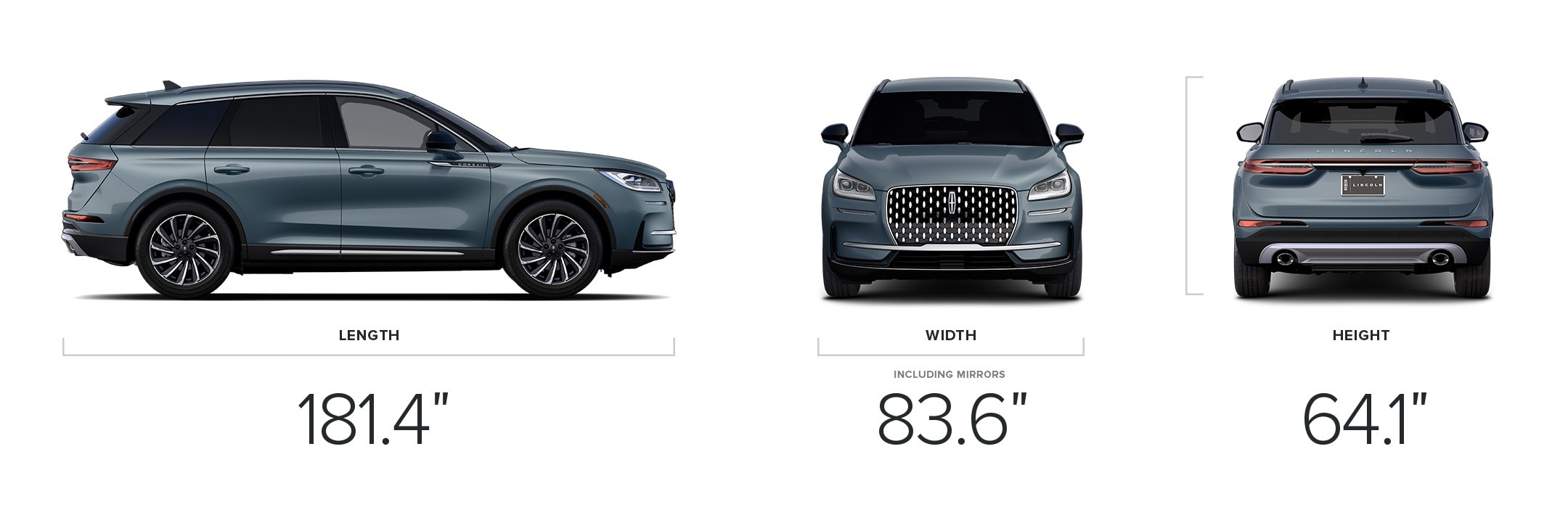 A 2026 Lincoln Corsair® Reserve model measures 181.4-inches in length, 83.6-inches in width, and 64.1-inches in height
