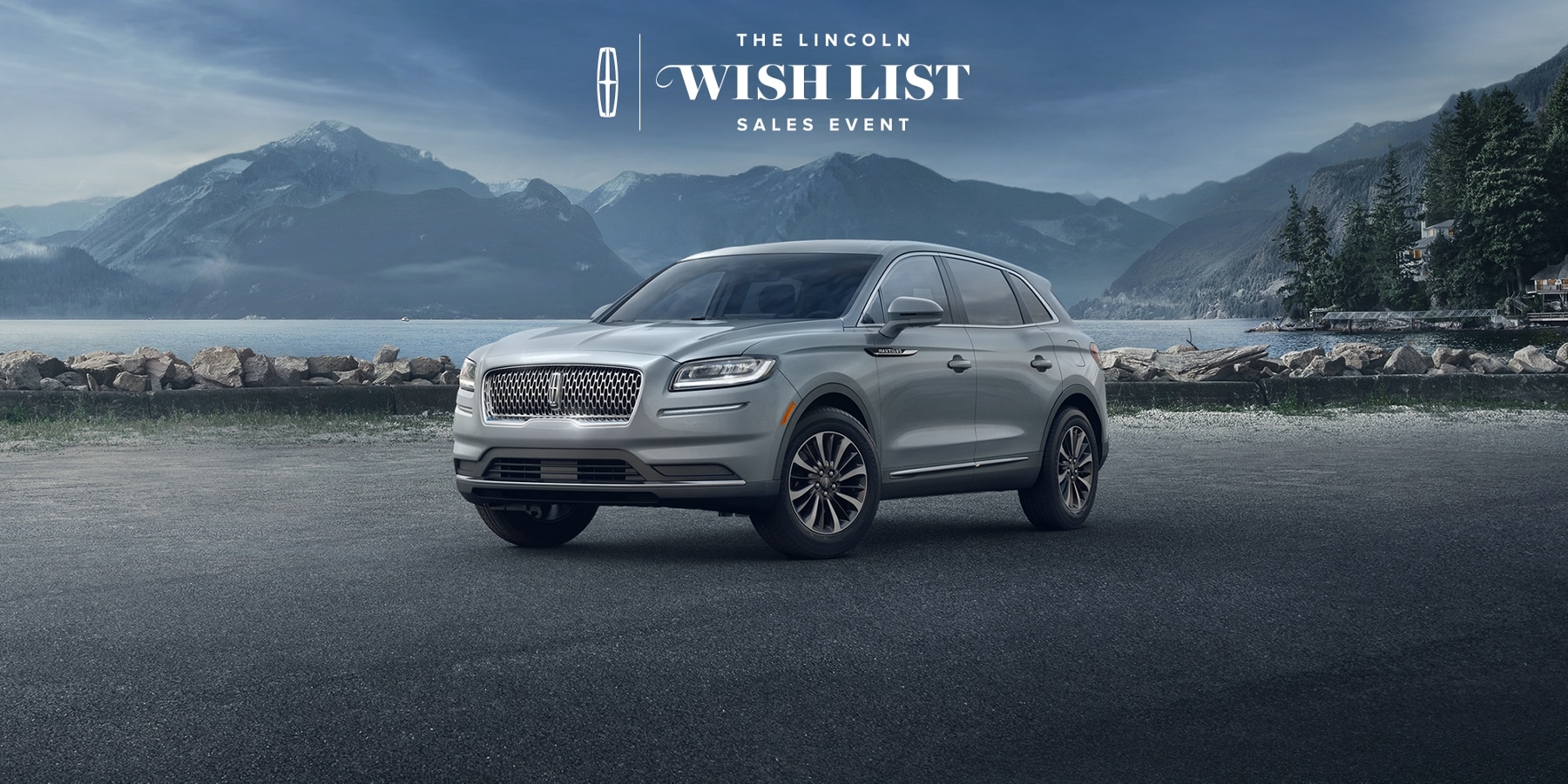 The Lincoln Wish List Sales Event. A pack shot of the 2023 Lincoln Nautilus in front of a lake.