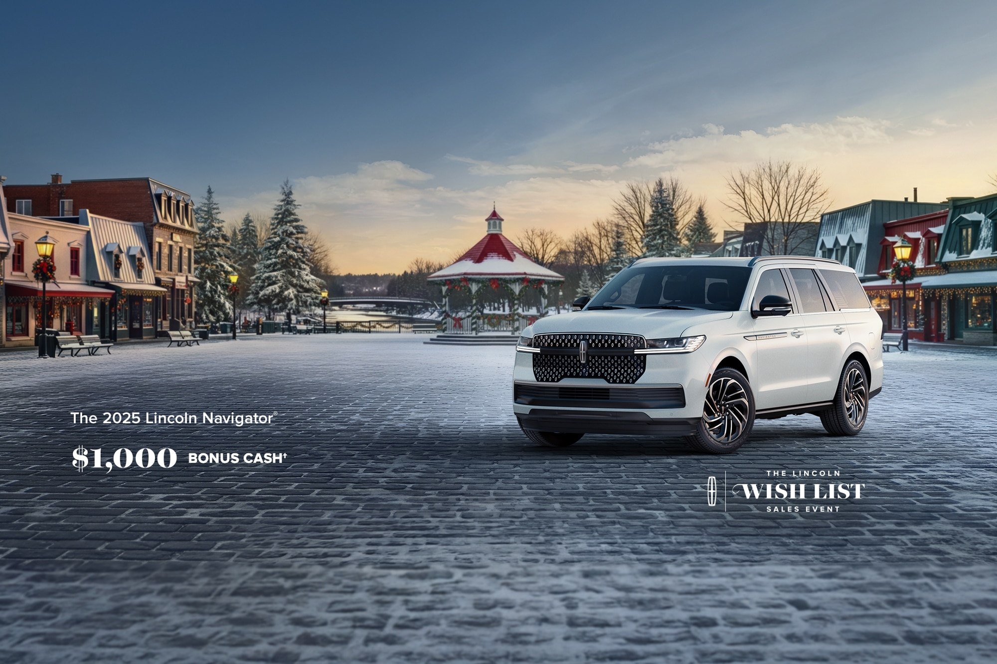 The 2025 Lincoln Navigator. $1,000 bonus cash. The Lincoln wishlist sales event.